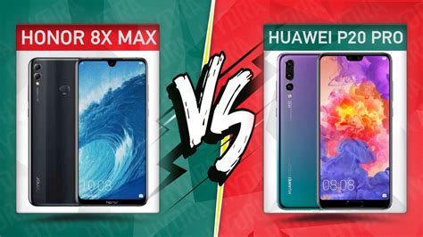 Huawei Honor 8X Max vs Huawei P20 Pro Karşılaştırma